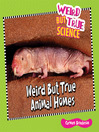 Cover image for Weird But True Animal Homes